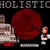 Steve Darksyde - Holistic (feat. Ras Austin) - Single